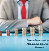 Investasi Yang Menguntungkan